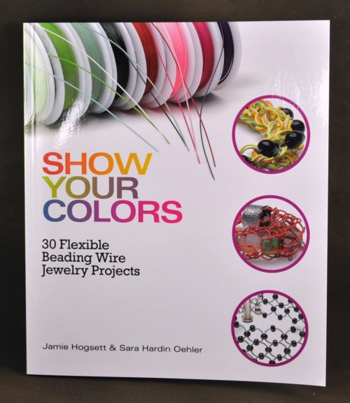 Book -  Show Your Colours - by Jamie Hogsett and Sara Hardin Oehler