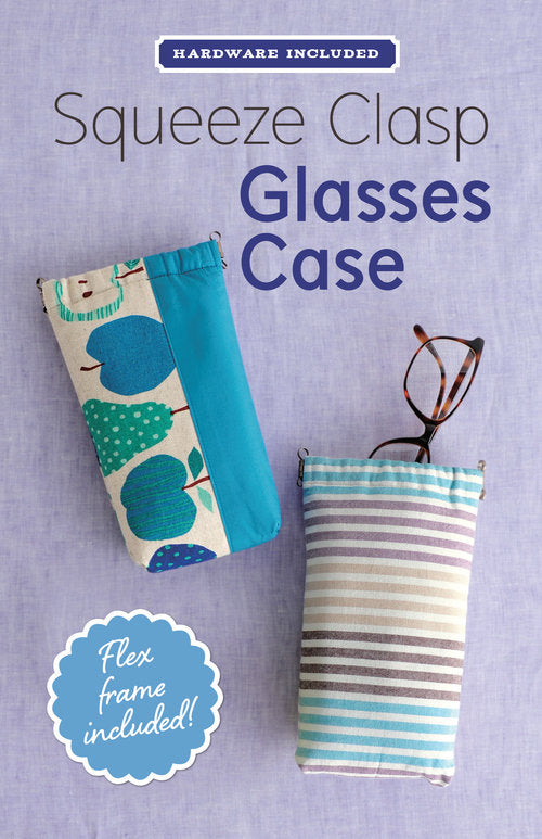 DIY Glasses Case -  Pattern & Squeeze Clasp